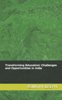 Transforming Education