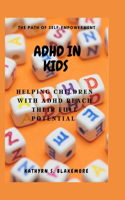 ADHD in Kids