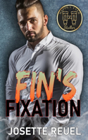 Fin's Fixation