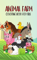 Animal Farm Coloring Book for Kids