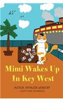 Mimi Wakes Up In Key West