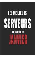 Les Meilleurs Serveurs sont nés en Janvier carnet de notes