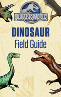 Jurassic World Dinosaur Field Guide