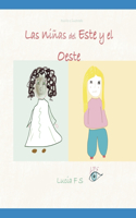 niñas del Este y el Oeste
