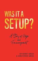 Was it a Setup?