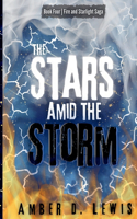 Stars Amid the Storm
