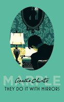 They Do It with Mirrors: Book 6 (Marple)
