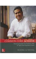 Common Core Achieve, Reading and Writing Subject Module