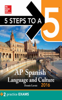 5 Steps to a 5 AP Spanish Language with Downloadable Recordings 2016