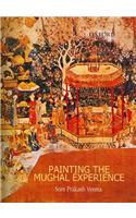 Painting the Mughal Experience