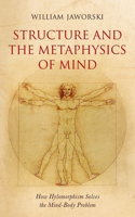 Structure and the Metaphysics of Mind