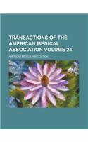 Transactions of the American Medical Association Volume 24