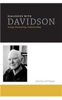 Dialogues with Davidson