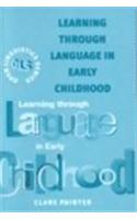 Learning Through Language in Early Childhood