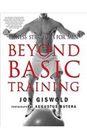 Beyond Basic Training: Fitness Strategies for Men