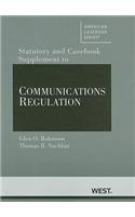 Documents Supplement to Communications Regulation