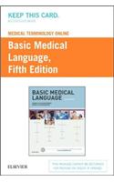 Medical Terminology Online for Basic Medical Language (Access Code)