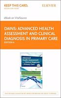 Advanced Health Assessment & Clinical Diagnosis in Primary Care - Elsevier E-Book on Vitalsource (Retail Access Card)