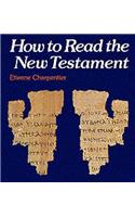 How to Read the New Testament