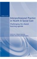 Interprofessional Practice in Health and Social Care