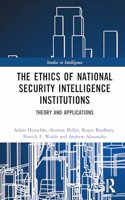 Ethics of National Security Intelligence Institutions