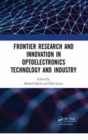 Frontier Research and Innovation in Optoelectronics Technology and Industry: Proceedings of the 11th International Symposium on Photonics and Optoelectronics (Sopo 2018), August 18-20, 2018, Kunming, China
