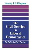 The Civil Service in Liberal Democracies