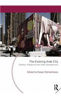 The Evolving Arab City