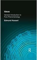 Ideas: General Introduction to Pure Phenomenology(Muirhead Library of Philosophy)