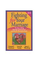 Fighting for Your Marriage