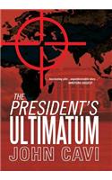 President's Ultimatum