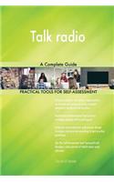 Talk radio A Complete Guide