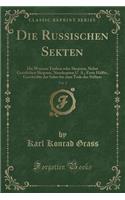 Die Russischen Sekten, Vol. 2