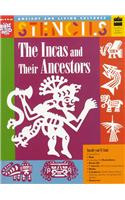 Incas & Their Ancestors (Stencils)
