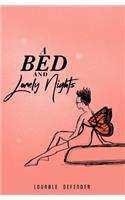 A Bed and Lonely Nights