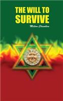 Will to Survive
