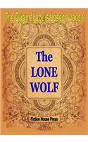 The Original Louis Joseph Vance: The Lone Wolf
