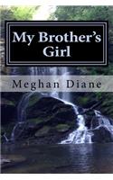 My Brother's Girl