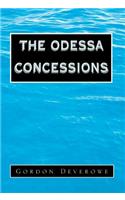 The Odessa Concessions