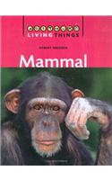 Living Things: Mammal