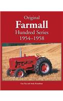 Original Farmall Hundred Series 1954-1958: (Original Series)