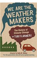 We Are the Weather Makers: The History of Climate Change