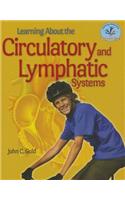 Learning about the Circulatory and Lymphatic Systems