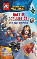 Lego DC Comics Super Heroes: Battle for Justice: (1001 Stickers)