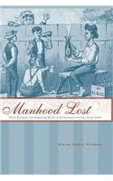 Manhood Lost
