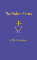 Order of Mass in Nine Languages