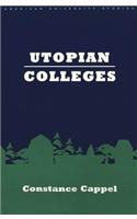 Utopian Colleges