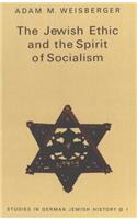 Jewish Ethic and the Spirit of Socialism