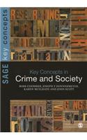 Key Concepts in Crime and Society