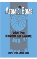 The Atomic Bomb: Voices from Hiroshima and Nagasaki